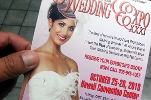 THE HAWAII WEDDING EXPO IS HERE!  I’ll pass…again.